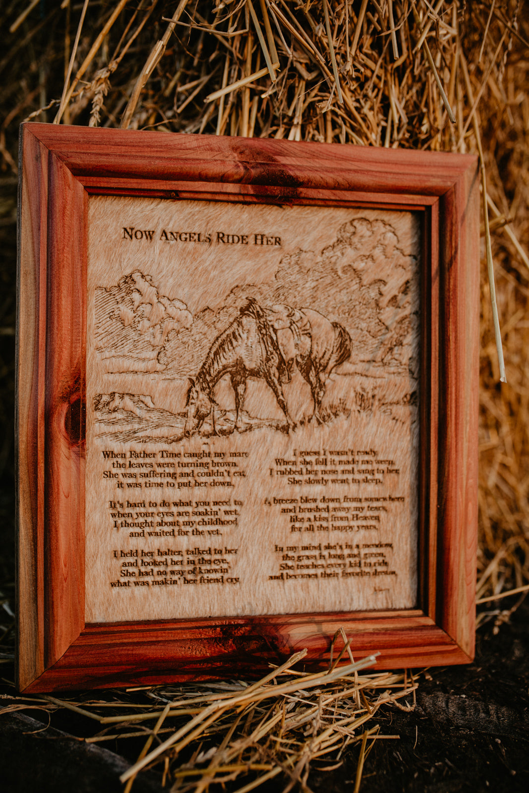 "Now Angels Ride Him/Her" Cowhide Poem with Custom Cedar Frame (10X12)